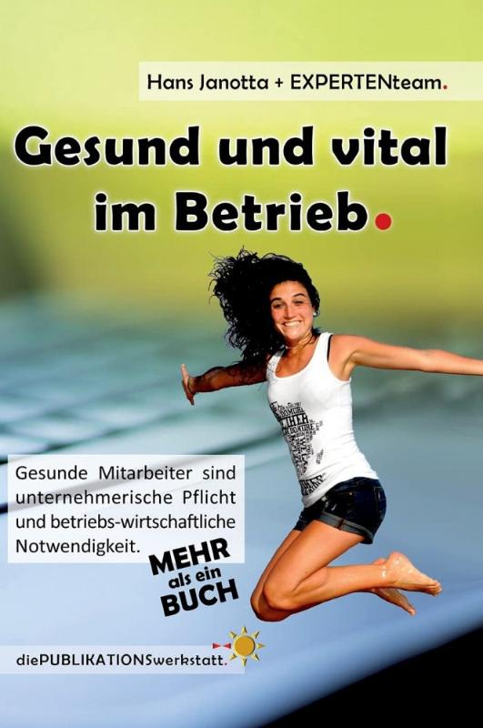 Gesund und Vital im Betrieb Buch - BücherdiePublikationsWerkstatt Kornkammer Natur