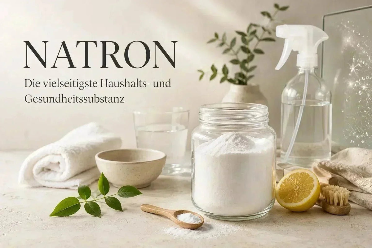 Natron: Anwendung, Dosierung und praktische Tipps