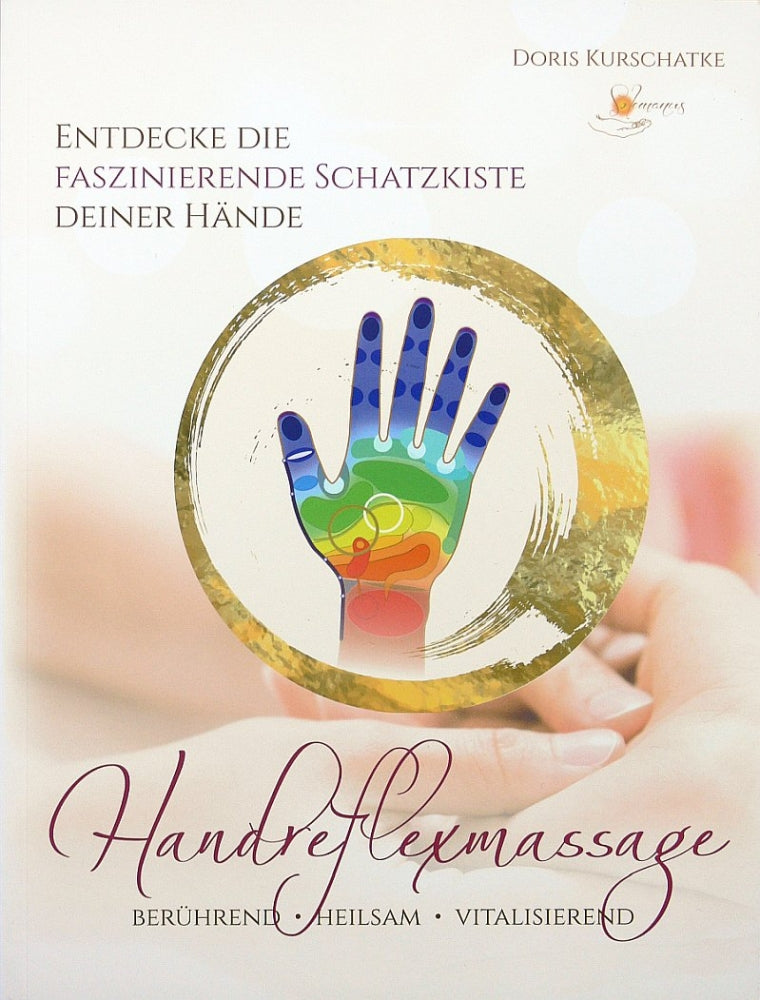 Handreflexmassage Buch von Doris Kurschatke